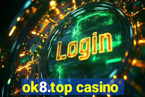 ok8.top casino